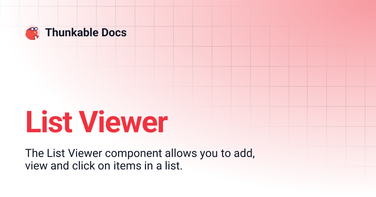 List Viewer | Snap to Place | Thunkable Docs
