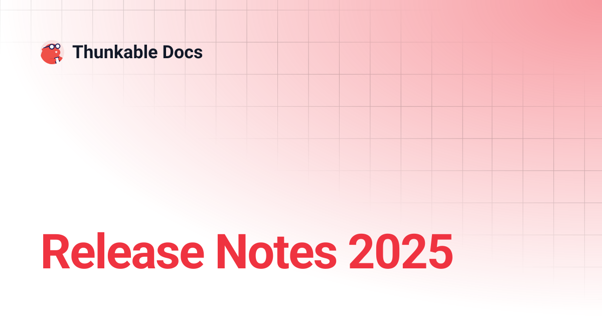 Release Notes 2025 | Thunkable Docs
